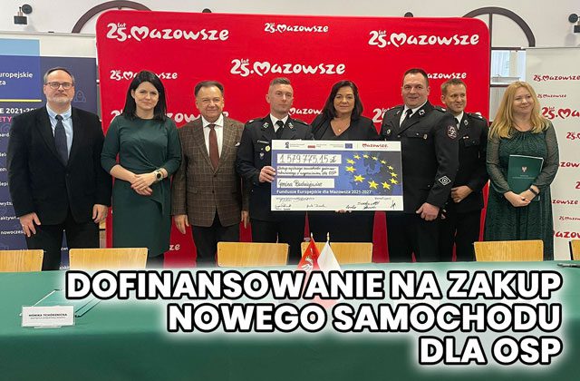 Dofinansowanie na zakup nowego samochodu dla OSP w Kuklówce Zarzecznej