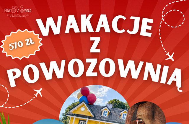 Plakat Wakacje z Powozownią