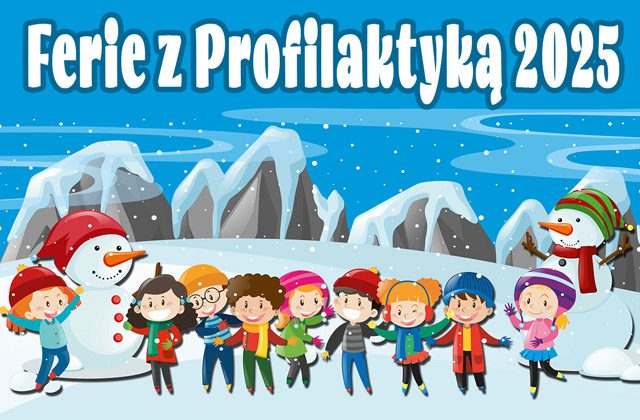 Ferie z profilaktyką