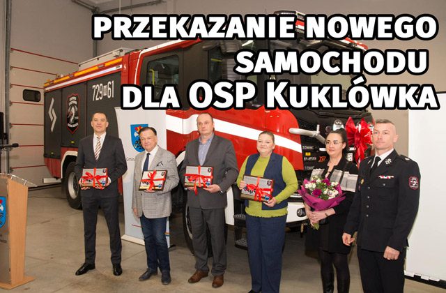 przekazanie nowego samochodu ratowniczo-gaśniczego dla OSP Kuklówka