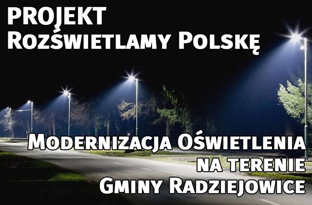 Modernizacja Oświetlenia na terenie Gminy Radziejowice