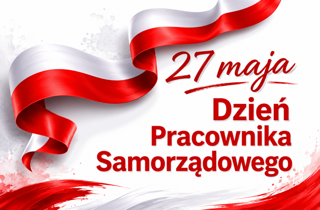 Grafika na białym tle, z biało czerwoną flaga z czerwonym napisem - 27 maja Dzień pracownika samorządowego