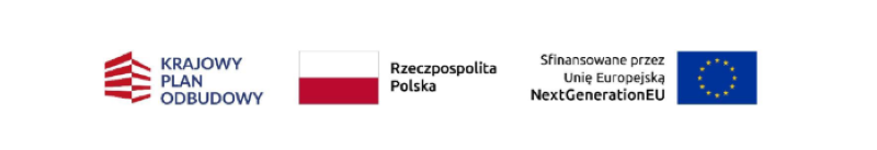 Logotypy programu Krajowy Plan Odbudowy, flaga Polski z napisem „Rzeczpospolita Polska” oraz informacja o finansowaniu przez Unię Europejską NextGenerationEU wraz z flagą UE.