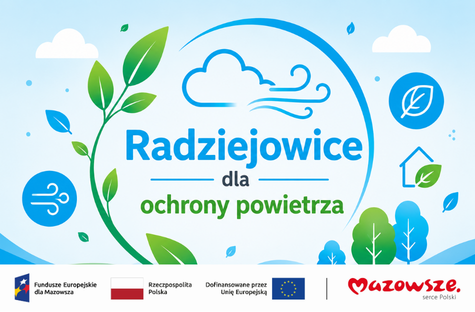 Grafika promująca spotkanie edukacyjne „Radziejowice dla ochrony powietrza” z motywami czystego powietrza, liści i elementów natury. U dołu znajdują się logotypy programu Fundusze Europejskie dla Mazowsza, Rzeczypospolitej Polskiej, Unii Europejskiej i Mazowsza.