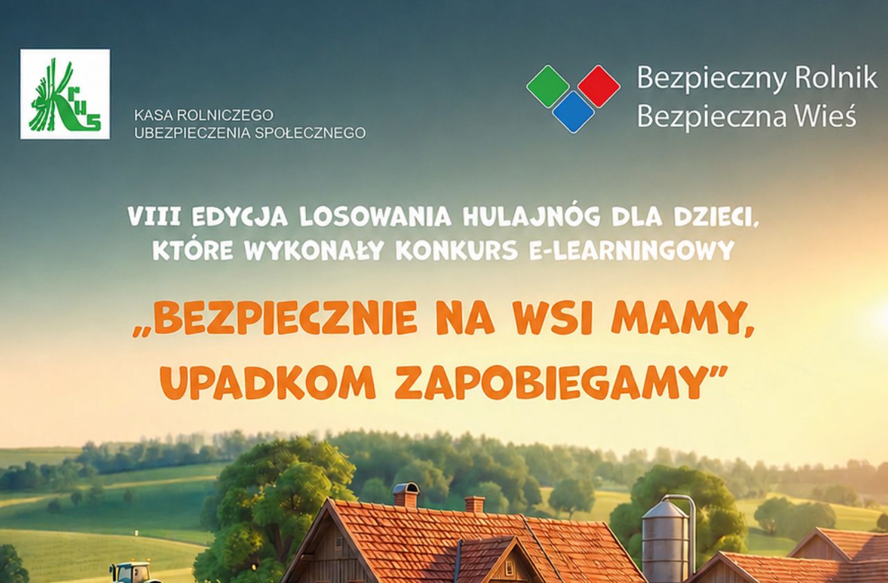 Baner KRUS zapowiada VIII edycję losowania hulajnóg dla dzieci, które ukończyły konkurs e-learningowy „Bezpiecznie na wsi mamy, upadkom zapobiegamy”. W tle widoczny jest wiejski krajobraz.