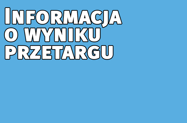 informacja o wyniku przetargu
