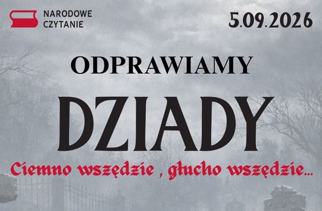 Narodowe Czytanie Dziady plakat