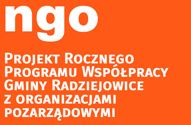 projektu Rocznego Programu Współpracy Gminy Radziejowice z organizacjami pozarządowymi